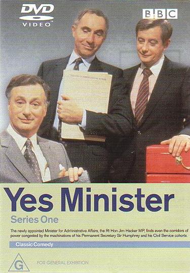 Yes Minister Yes Minister