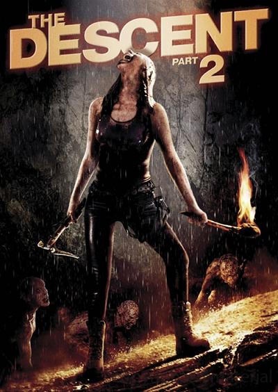 The Descent: Part 2 The Descent: Part 2
