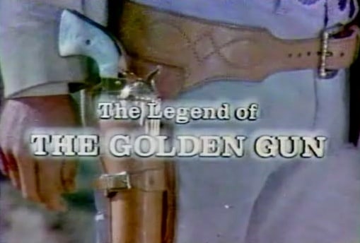 The Legend of the Golden Gun