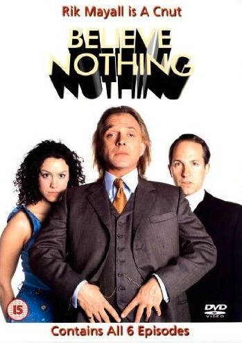Believe Nothing