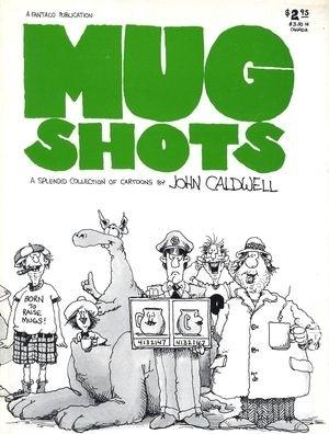 Mug Shots: A Splendid Collection of Cartoons