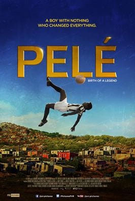 Pelé: Birth of a Legend (2016)