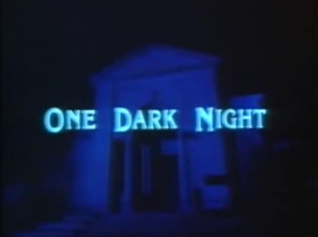One Dark Night