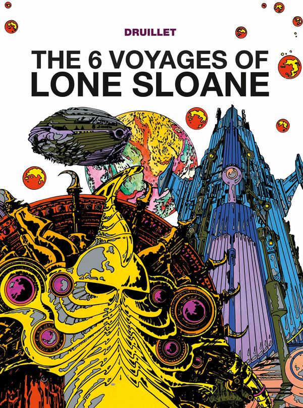 Les Six Voyages de Lone Sloane