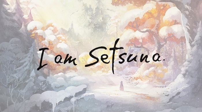 I Am Setsuna