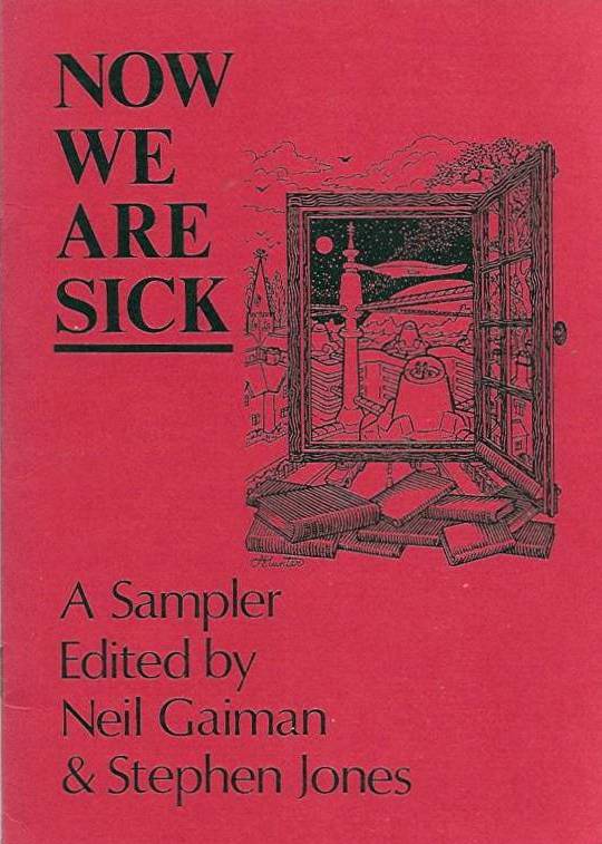 Now We Are Sick: A Sampler