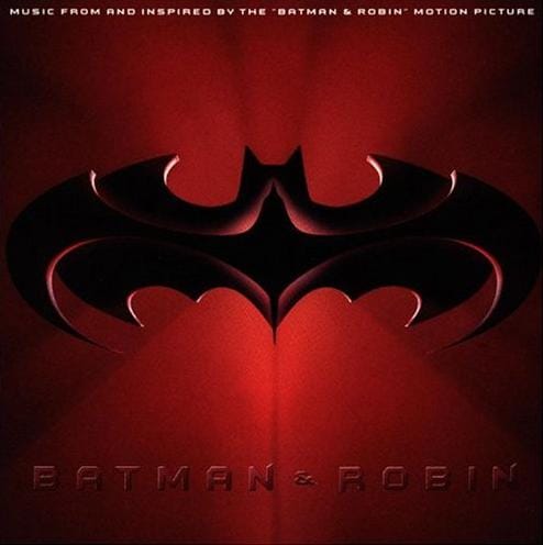 Batman & Robin: Music From And Inspired By The 'Batman & Robin' Motion Picture