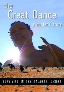The Great Dance: A Hunter's Story