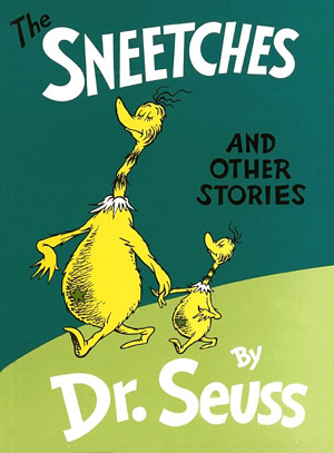 The Sneetches and Other Stories