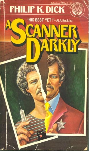 A Scanner Darkly