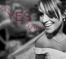 Say Yes to the Dress