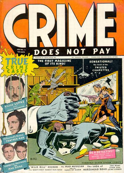 Crime Does Not Pay Crime Does Not Pay