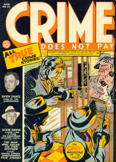 Crime Does Not Pay Crime Does Not Pay