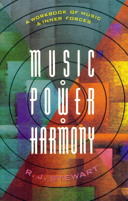 Music Power Harmony: A Workbook of Music and Inner Forces