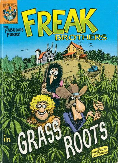 The Fabulous Furry Freak Brothers in Grass Roots