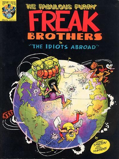 The Fabulous Furry Freak Brothers in The Idiots Abroad