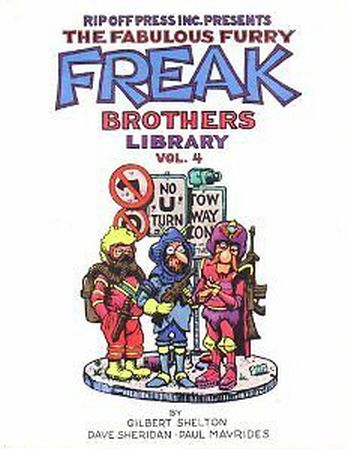 The Fabulous Furry Freak Brothers Library The Fabulous Furry Freak Brothers Library