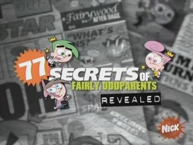 77 Secrets of The Fairly OddParents Revealed! 2007