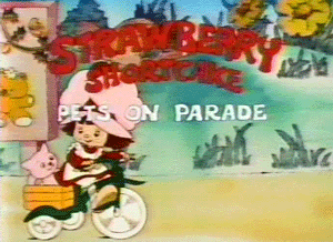 Strawberry Shortcake: Pets on Parade