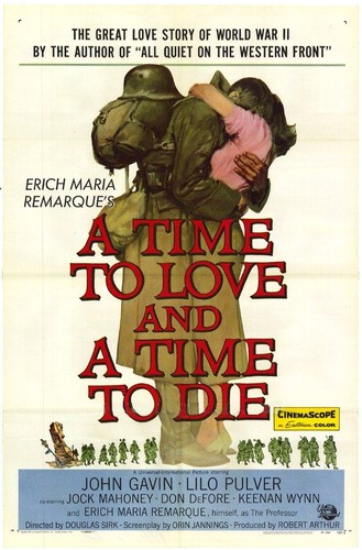 A Time to Love and a Time to Die