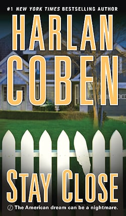 Stay Close - Harlan Coben