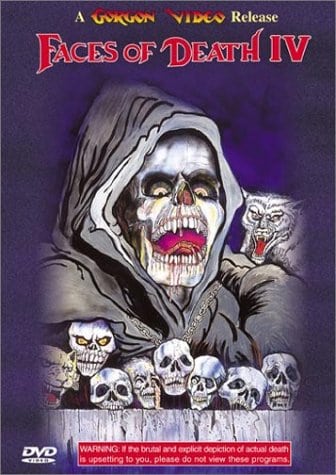 Faces of Death IV                                  (1990)