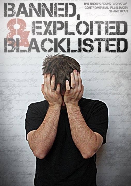 Banned, Exploited & Blacklisted