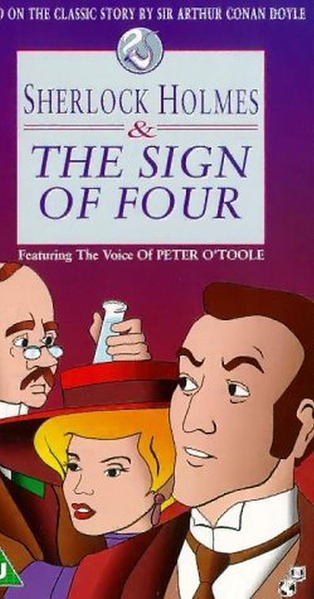Sherlock Holmes and the Sign of Four Sherlock Holmes and the Sign of Four