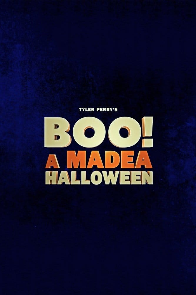 Boo! A Madea Halloween