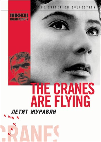 The Cranes Are Flying - Criterion Collection