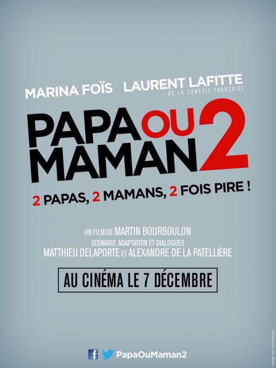 Papa ou maman 2