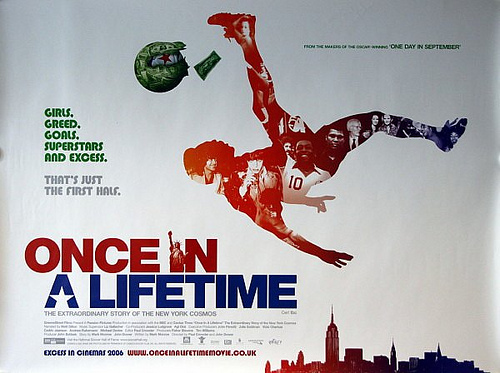 Once in a Lifetime: The Extraordinary Story of the New York Cosmos