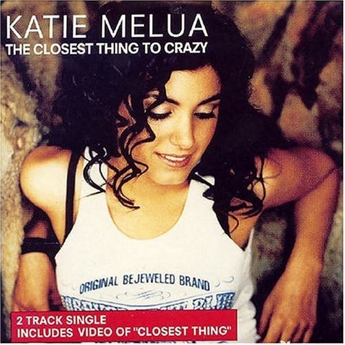The Closest Thing to Crazy  Katie Melua