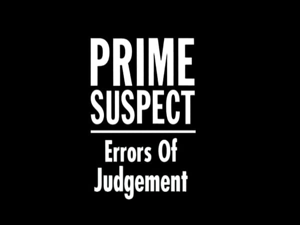Prime Suspect 5: Errors of Judgement Prime Suspect 5: Errors of Judgement
