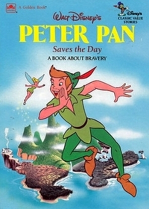 Walt Disney's Peter Pan Saves the Day: A Book about Bravery image