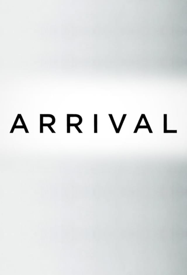 Arrival