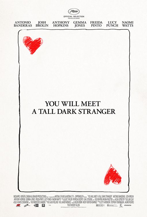 You Will Meet a Tall Dark Stranger