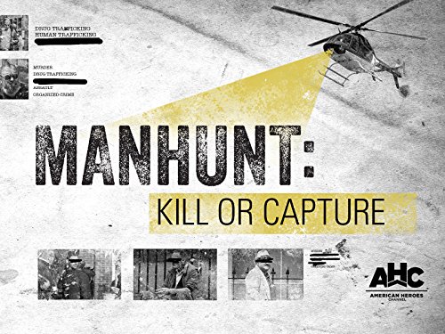 Manhunt: Kill or Capture