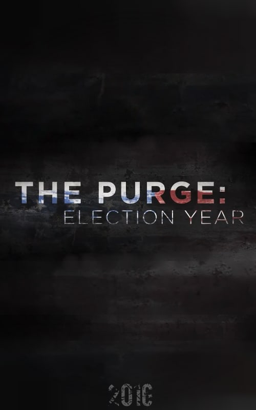 The Purge: Election Year