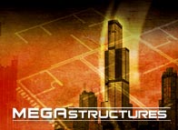 Megastructures