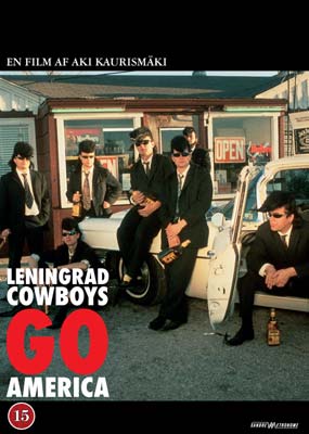 Leningrad Cowboys Go America