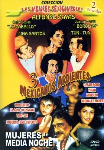 Image of Tres Mexicanos ardientes