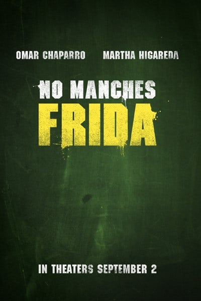 No manches Frida