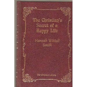 The Christian's Secret of a Happy Life (Christian Library)