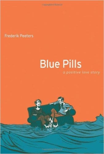 Blue Pills:  A Positive Love Story