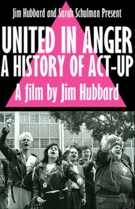 United in Anger: A History of ACT UP