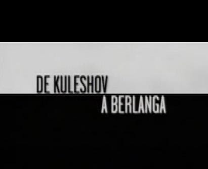De Kuleshov a Berlanga