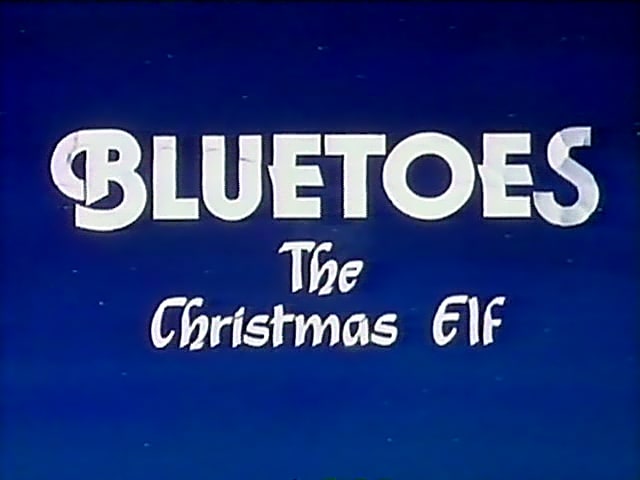 Bluetoes, the Christmas Elf