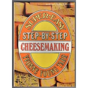 Super-Easy Step-By-Step Cheesemaking Book