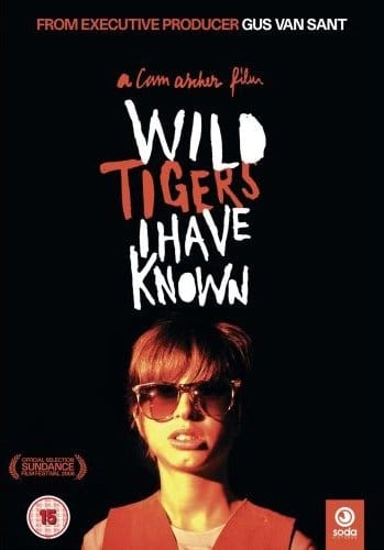 Wild Tigers I Have Known Wild Tigers I Have Known